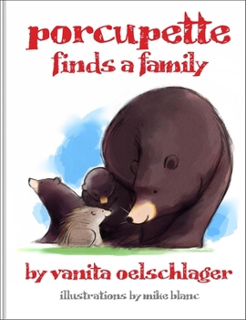 Paperback Porcupette Finds a Family Book