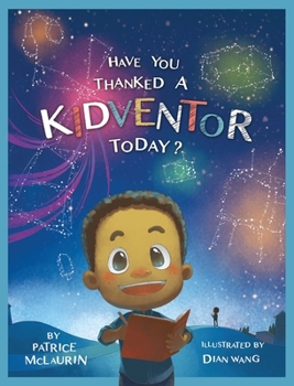 Hardcover Have You Thanked a Kidventor Today? Book