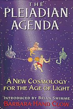 Paperback The Pleiadian Agenda: A New Cosmology for the Age of Light Book