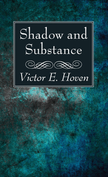 Paperback Shadow and Substance Book