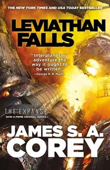 Leviathan Falls - Book #9 of the Expanse (Chronological)