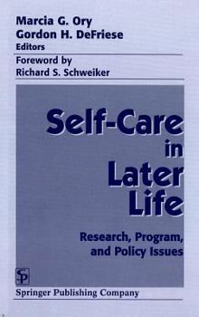 Hardcover Self Care in Later Life: Research, Program, and Policy Issues Book