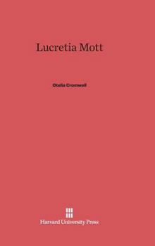 Lucretia Mott.