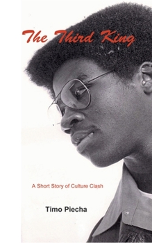 Paperback The Third King: A Short Story of Culture Clash Book