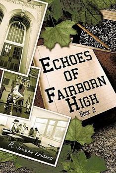 Paperback Echoes of Fairborn High: Book 2 Book