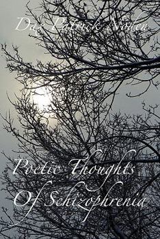 Paperback Poetic Thoughts of Schizophrenia Book