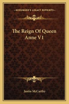 Paperback The Reign of Queen Anne V1 Book