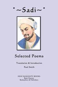 Paperback Sadi: Selected Poems Book