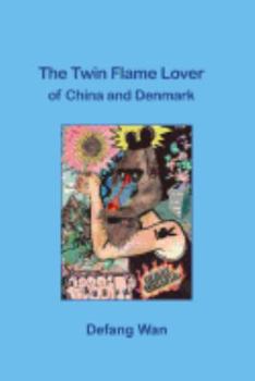 Paperback The Twin Flame Lover of China and Denmark Book