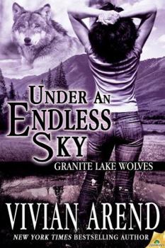 Under an Endless Sky - Book  of the Granite Lake Wolves