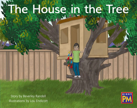 Paperback The House in the Tree: Leveled Reader Blue Fiction Level 10 Grade 1 Book