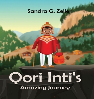 Qori Inti's Amazing Journey