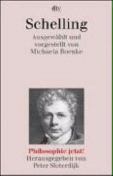 Paperback Schelling. Ausgewählt und vorgestellt. (Philosophie jetzt) [German] Book