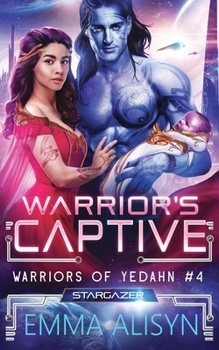 Paperback Warrior's Captive: A Sci-Fi Alien Warrior Romance Book