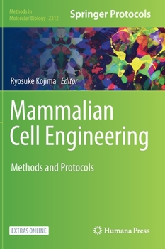 Hardcover Mammalian Cell Engineering: Methods and Protocols Book