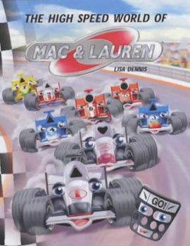 Paperback The High Speed World of Mac and Lauren Book