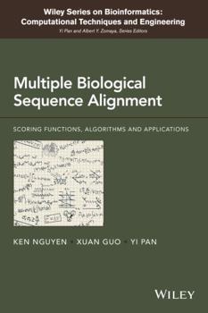 Hardcover Multiple Biological Sequence Alignment: Scoring Functions, Algorithms and Evaluation Book