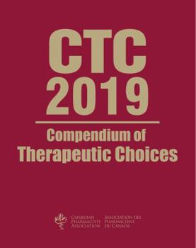 Paperback Compendium of Therapeutic Choices 2019 (CTC2019) Book