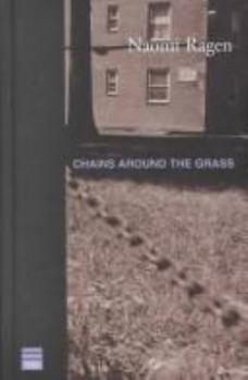 Hardcover Chains Around the Grass Book