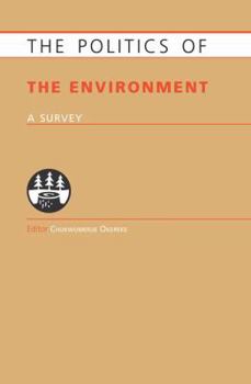 Paperback Politics of the Environment: A Survey Book