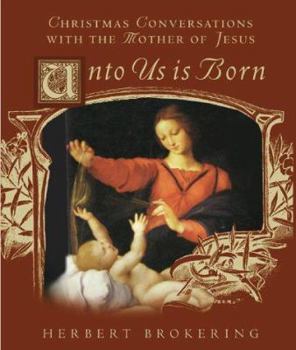 Paperback Unto Us Is Born Book