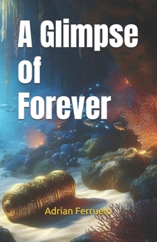 A Glimpse of Forever