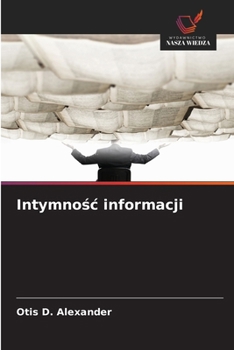 Paperback Intymnośc informacji [Polish] Book