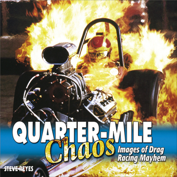 Paperback Quarter-Mile Chaos - Softcover Book