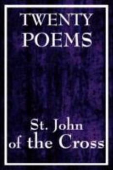 Paperback Twenty Poems by St. John of the Cross Book