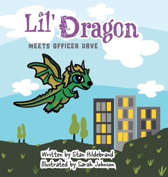 Hardcover Lil Dragon meets Officer Dave Book