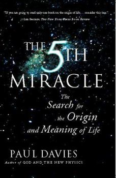 Paperback The Fifth Miracle: The Search for the Origin and Meaning of Life Book