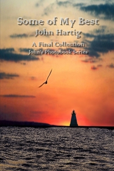 Paperback Some of My Best: John's Photobook Series Book