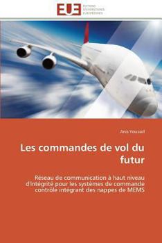 Paperback Les Commandes de Vol Du Futur [French] Book