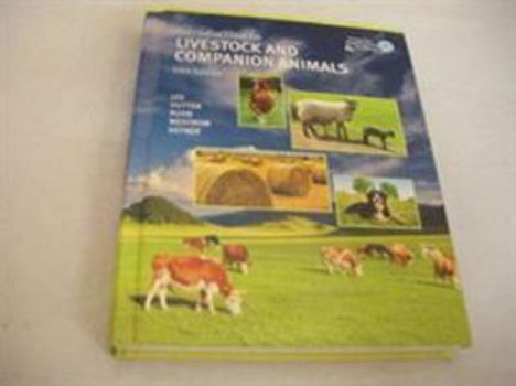 Hardcover Introduction to Livestock and Companion Animals Student Edition -- Texas Book