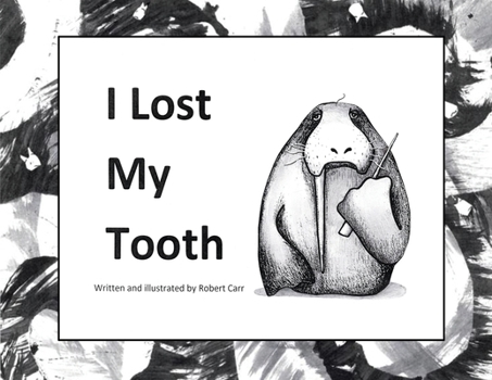 Paperback I Lost My Tooth Book