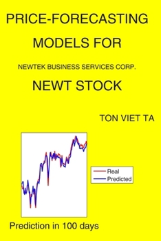 Paperback Price-Forecasting Models for Newtek Business Services Corp. NEWT Stock Book