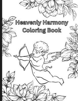 Paperback Heavenly Harmony Coloring Book