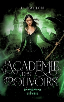 Paperback L'académie des Pouvoirs: L'éveil [French] Book