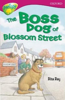 Paperback Oxford Reading Tree Treetops: Stage 10 Pack A: The Boss Dog of Blossom Street Book