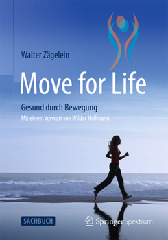 Hardcover Move for Life: Gesund Durch Bewegung [German] Book