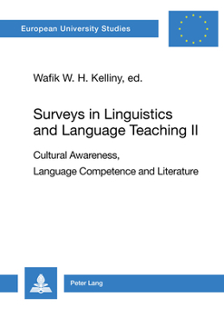 Paperback Surveys in Linguistics and Language Teaching II: Cultural Awareness, Language Competence and Literature Book