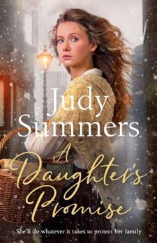 Paperback A Daughter's Promise: A new festive winter saga for 2023 (The Shaw Family in Liverpool) Book