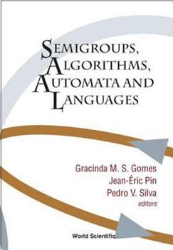 Hardcover Semigroups, Algorithms, Automata and Languages Book