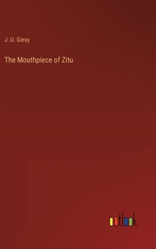 The Mouthpiece of Zitu