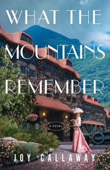 Paperback What the Mountains Remember Book