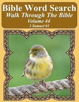 Bible Word Search Walk Through The Bible Volume 44: 1 Samuel #1 Extra Large Print
