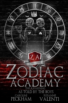 Paperback Zodiac Academy: The Awakening As Told By The Boys Book