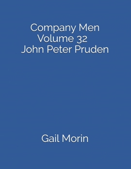 Paperback Company Men Volume 32 John Peter Pruden Book