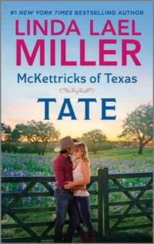 McKettricks of Texas: Tate - Book #11 of the McKettricks