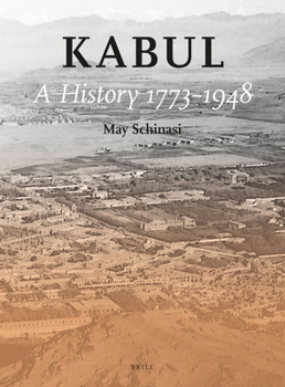 Hardcover Kabul: A History 1773-1948 Book